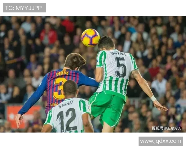 巴塞罗那与贝蒂斯精彩对决回放全程回顾与分析